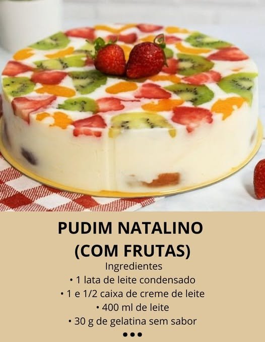 Pudim Natalino com frutas